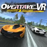 Overtake VR : Traffic Racing