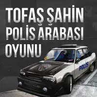 Tofaş Şahin Polis Araba Oyunu