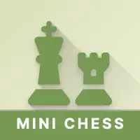 Mini Chess