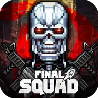 Final Squad - The last troops